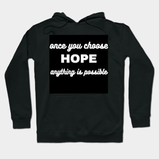 Inspirational qoute Hoodie